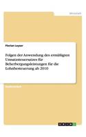 Folgen der Anwendung des ermäßigten Umsatzsteuersatzes für Beherbergungsleistungen für die Lohnbesteuerung ab 2010