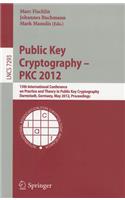 Public Key Cryptography - PKC 2012