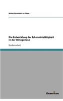 Die Entwicklung der Erkenntnistätigkeit in der Ontogenese: (German)