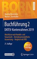 Buchführung 2 Datev-Kontenrahmen 2019: Abschlüsse Nach Handels- Und Steuerrecht -- Betriebswirtschaftliche Auswertung -- Vergleich Mit Ifrs(Bornhofen Buchführung 2 LB)
