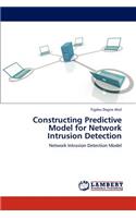 Constructing Predictive Model for Network Intrusion Detection