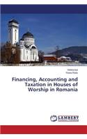 Financing, Accounting and Taxation in Houses of Worship in Romania