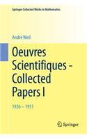 Oeuvres Scientifiques - Collected Papers I