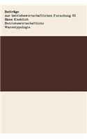 Betriebswirtschaftliche Warentypologie