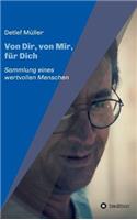 Von Dir, von Mir, für Dich