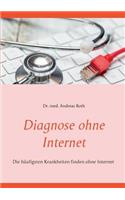 Diagnose ohne Internet