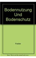 Bodennutzung Und Bodenschutz