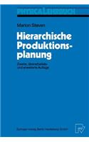 Hierarchische Produktionsplanung
