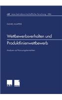 Wettbewerbsverhalten Und Produktlinienwettbewerb