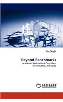 Beyond Benchmarks