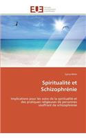 Spiritualité Et Schizophrénie