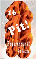 Pit! Feuersbrunst