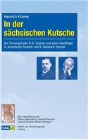 In der sächsischen Kutsche