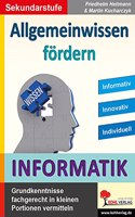 Allgemeinwissen fordern INFORMATIK
