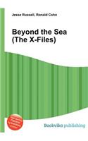 Beyond the Sea (the X-Files)