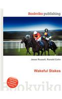 Wakeful Stakes