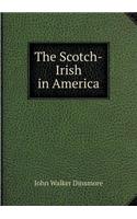 The Scotch-Irish in America