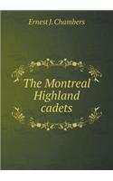 The Montreal Highland cadets: (English)