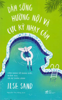 Dare to Live Introvert and Be Highly Sensitive -A Guide to Boundaries, Joy, and Healing