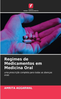 Regimes de Medicamentos em Medicina Oral