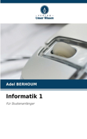 Informatik 1