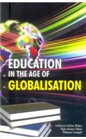 Education in the Age of Globalisation