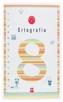 Cuaderno 8 de ortografia. 3 Primaria