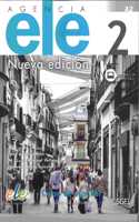 Agencia ELE 2 Nueva Edicion : A2 : Exercises Book with free coded access to web