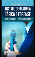 Tratado de oratória básica e forense