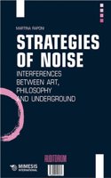 Strategies of Noise