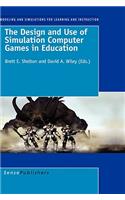 The Design and Use of Simulation Computer Games in Education