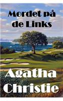 Mordet på de Links
