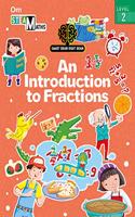 SMART BRAIN RIGHT BRAIN: MATHS LEVEL 2 AN INTRODUCTION TO FRACTIONS