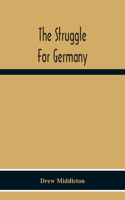 Struggle For Germany