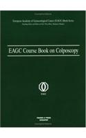 Eagc Course Book on Colposcopy