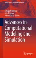 Advances in Computational Modeling and Simulation