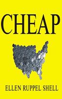 Cheap: The High Cost of Discount Culture