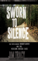 Sworn to Silence Lib/E