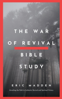 War of Revival Bible Study