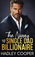 The Nanny and the Single Dad Billionaire