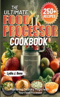 Ultimate Food Processor Cookbook