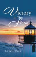 Victory in the Storm