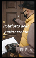Poliziotto della porta accanto