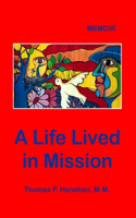 A Life Lived in Mission