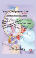 Your Companies Life