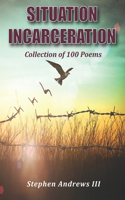 Situation Incarceration