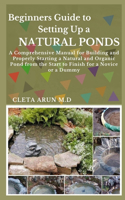 Beginners Guide to Setting Up a Natural Ponds