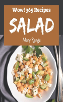 Wow! 365 Salad Recipes: Best-ever Salad Cookbook for Beginners