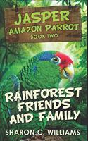 Rainforest Friends and Family: Clear Print Edition