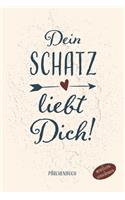 Dein Schatz liebt Dich Pärchenbuch zum Ausfüllen und Verschenken